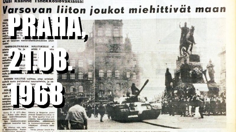 Tsekkoslovakin Miehitys 21 08 1968 Nykysuomi