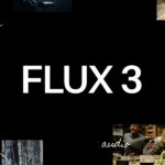 FLUX 3 luo videota äänellä ja laajenee robotiikkaan
